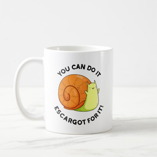 Mug Vous Pouvez Le Faire Escargot Pour Il Amusant Snai (Gauche)