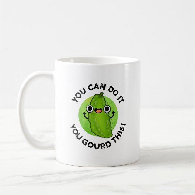 Mug Vous Pouvez Le Faire Vous Avez Gourdi Ce Drôle Pun (Gauche)