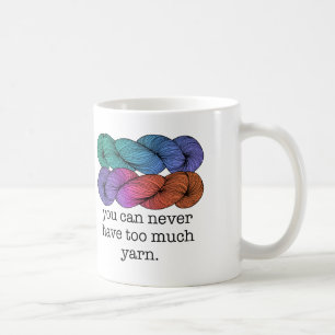 Mug Vous pouvez ne jamais avoir trop de tricot drôle