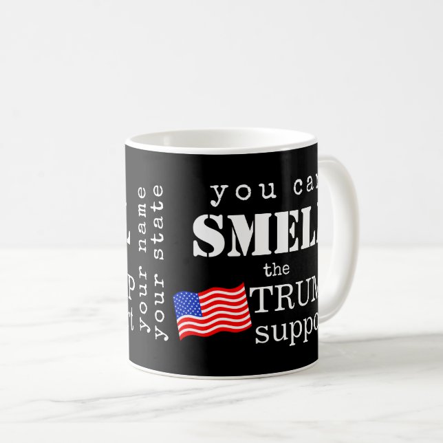 Mug Vous Pouvez Sentir Le Soutien De Trump Personnalis (Devant droit)