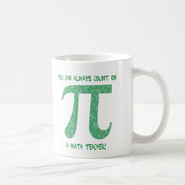 Mug Vous pouvez toujours compter sur un professeur de  (Droite)