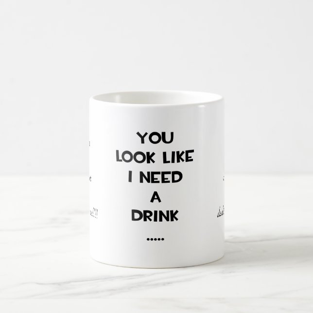 Mug Vous regardez comme j'ai besoin d'un meme drôle de (Centre)