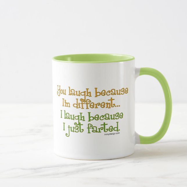 Mug Vous riez puisque je suis différent, je riez (Droite)