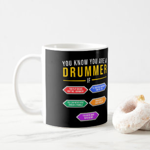 Mug Vous Savez Que Vous Êtes Un Drummer Si Drummer Mu
