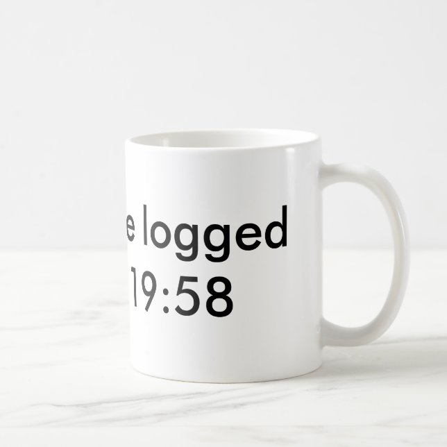 Mug Vous serez déconnectés dans   le 19h58 (Droite)