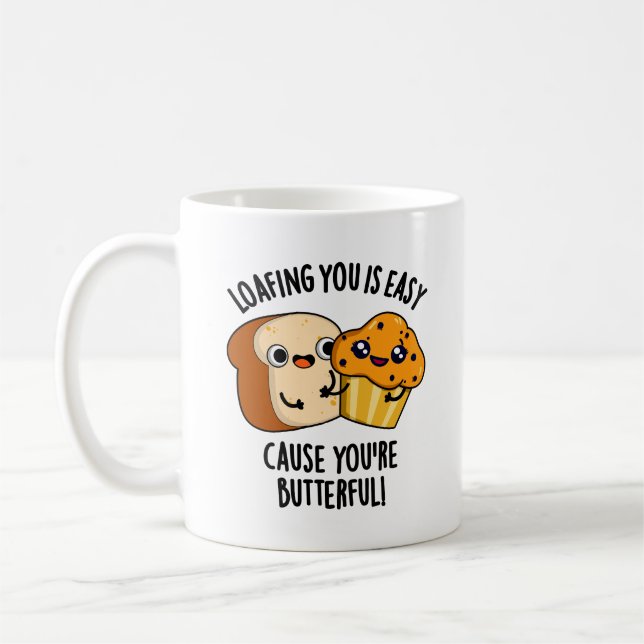 Mug Vous traîner est facile car vous êtes beurré (Gauche)