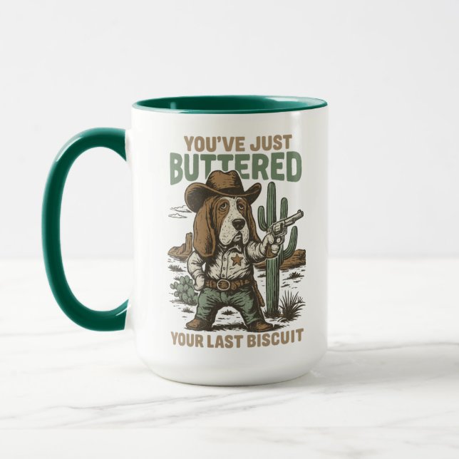 Mug Vous venez de beurrer votre dernier biscuit – Drôl (Gauche)