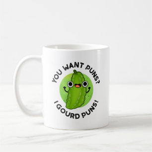 Mug Vous Voulez Puns I Gourd Puns Funny Veggie Pun