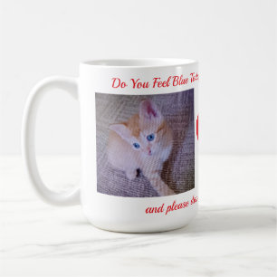 Mug Vous vous sentez triste, Citation humoristique de