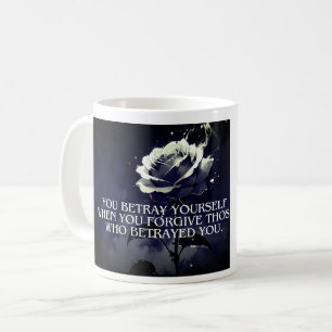 Mug "Vous vous trahissez d'une citation Rose sombre su