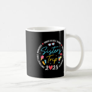 Mug Voyage de Sœurs 2025 Souvenirs Filles Amies Voyage
