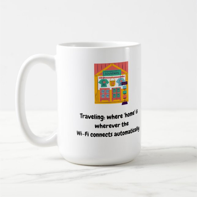 Mug Voyager : où se trouve "home" partout où se trouve (Gauche)