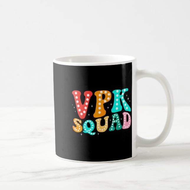 Mug VPK Squad Drôle de rentrée des enseignants et des  (Droite)