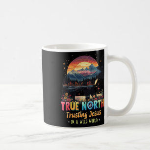 Mug Vrai Nord Faire Confiance à Jésus Dans un Monde Sa