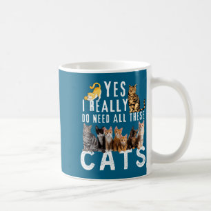 Mug Vraiment Chats Citation Oui Besoin Tout