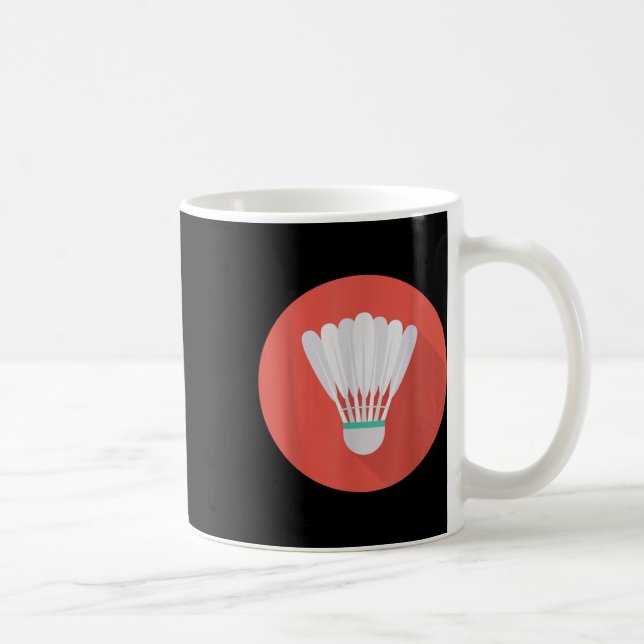 Mug Vraiment comme le volant de badminton 7  (Droite)