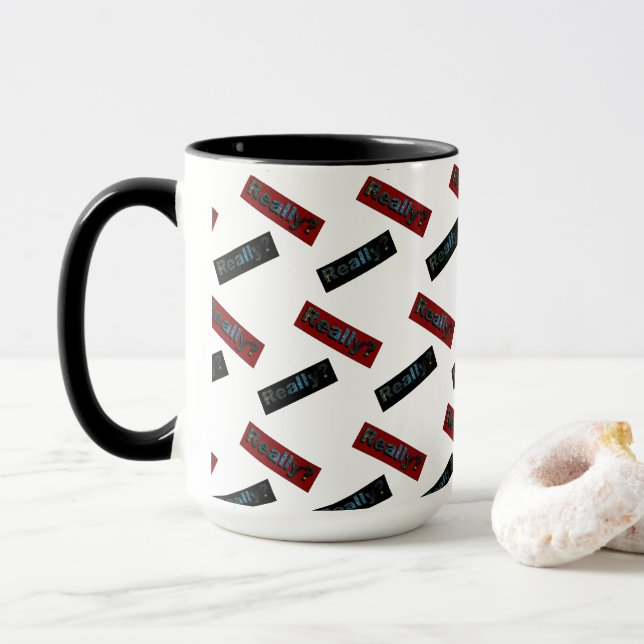 Mug Vraiment ? Drôle sarcastique de dire (Avec donut)