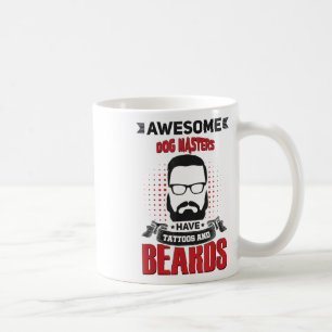 Mug Wahesome Chien Masters Tattoo Beard _1
