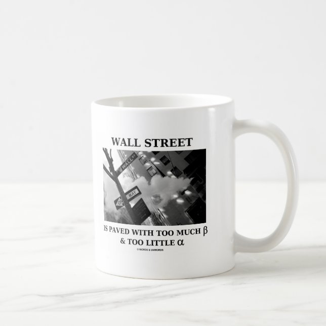Mug Wall Street est pavé avec trop de bêta alpha (Droite)