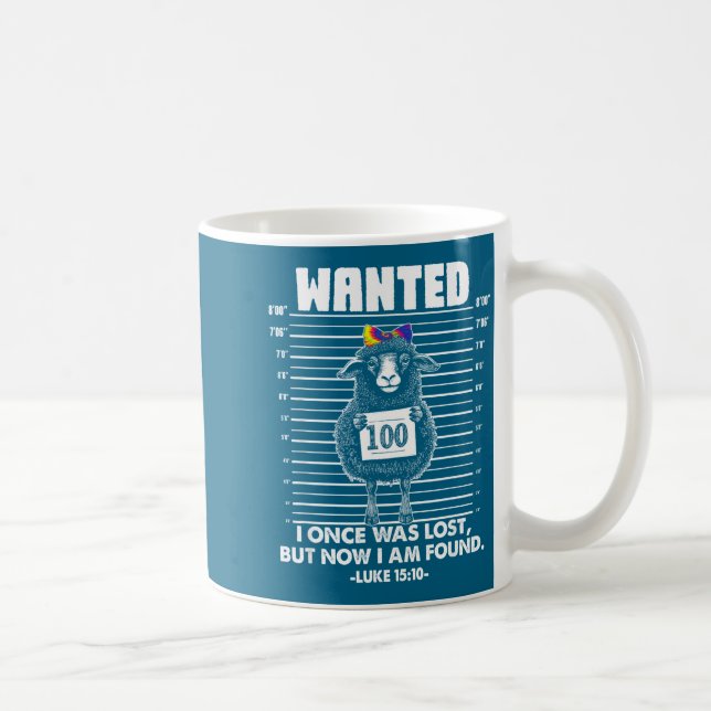 Mug Wanted I Once-was Lost But Now I-am Found Funny Qu (Droite)