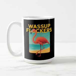 Mug Wassup Flockers Funny Flamant rose Retro Beach Cit