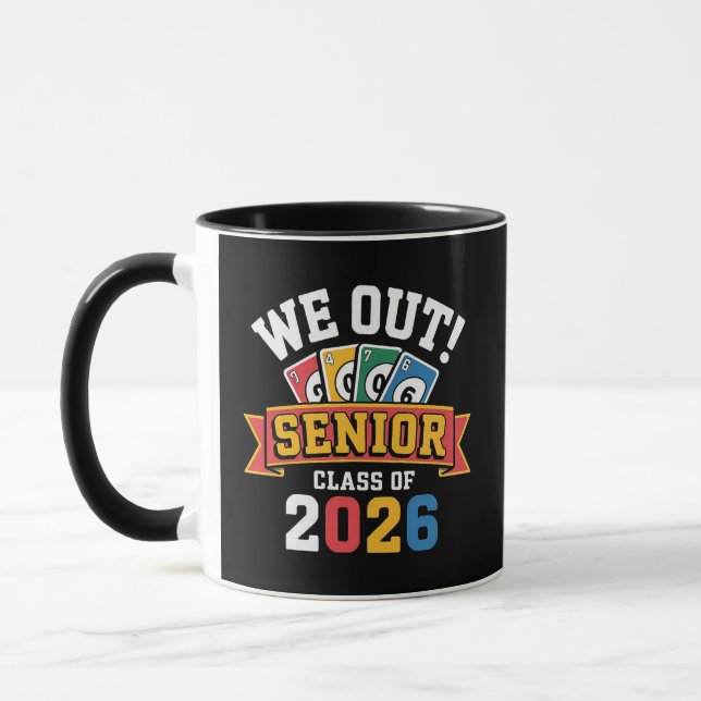 Mug We Out Senior Class Of 2026 (Gauche)
