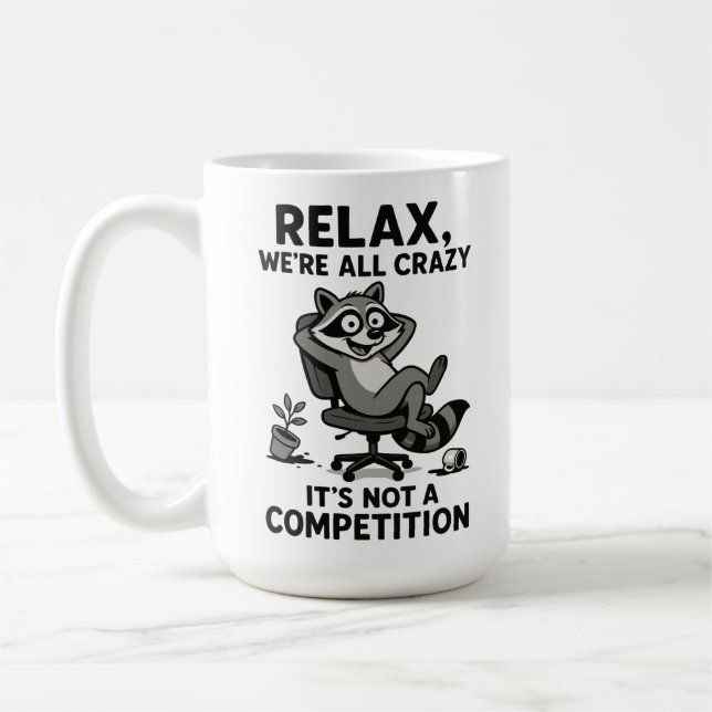 Mug We’re All Crazy Funny Sarcastic Mental Health Humo (Gauche)