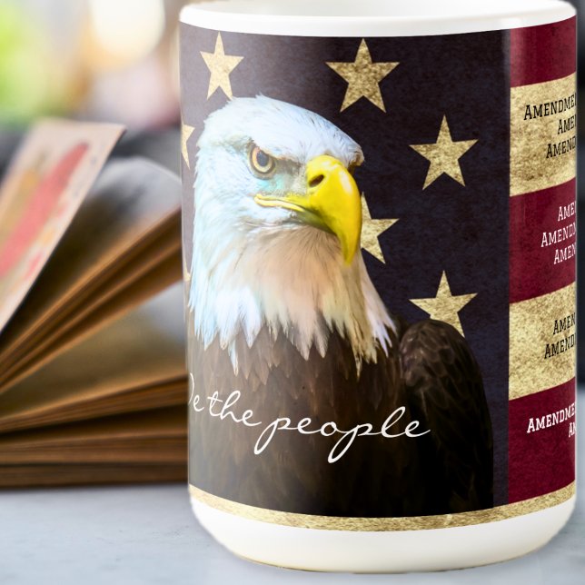 Mug We The People Bill of Rights Flag Bald Eagle  (We The People Bill of Rights Flag Bald Eagle Coffee Mug)
