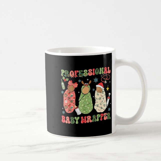 Mug We Wrap The L D Nicu Mother Baby Nurse Xmas  (Droite)