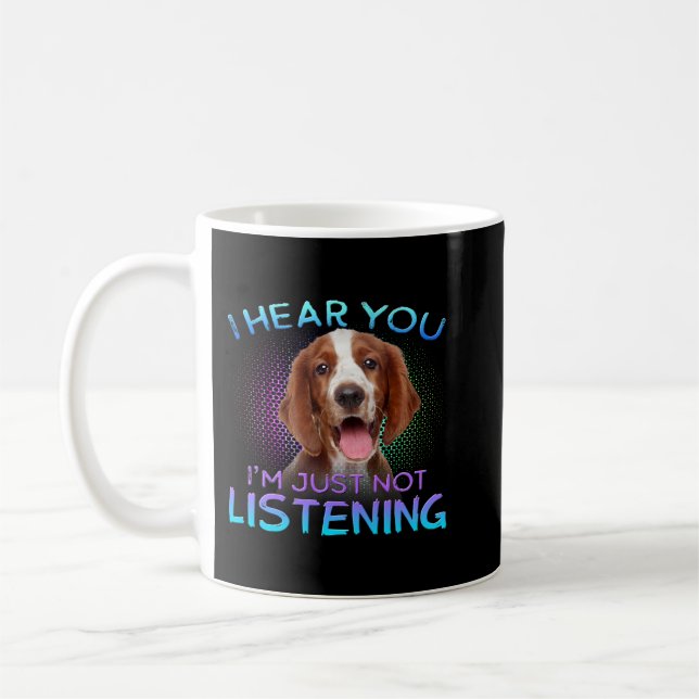 Mug Welsh Springer Spaniel Je vous entends ne pas écou (Gauche)