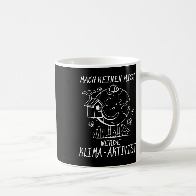 Mug Werde Klimaaktivist Climat Réchauffement climatiqu (Droite)