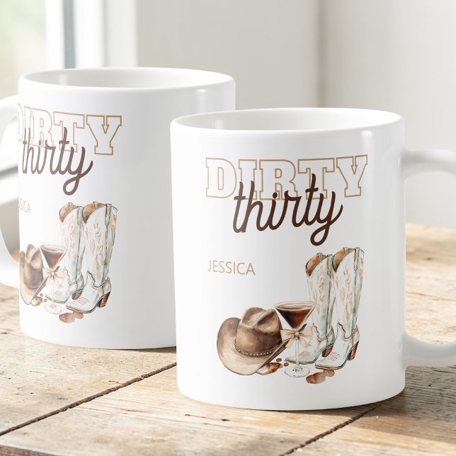 Mug Western Dirty Thirty Cowgirl 30th Birthday Party (Western Dirty Thirty Cowgirl 30th Birthday Party Coffee Mug)