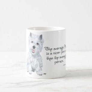 Mug Westie Wisdom - Le chien moyen est une personne pl