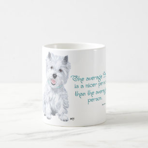 Mug Westie Wisdom - Le chien moyen est une personne pl