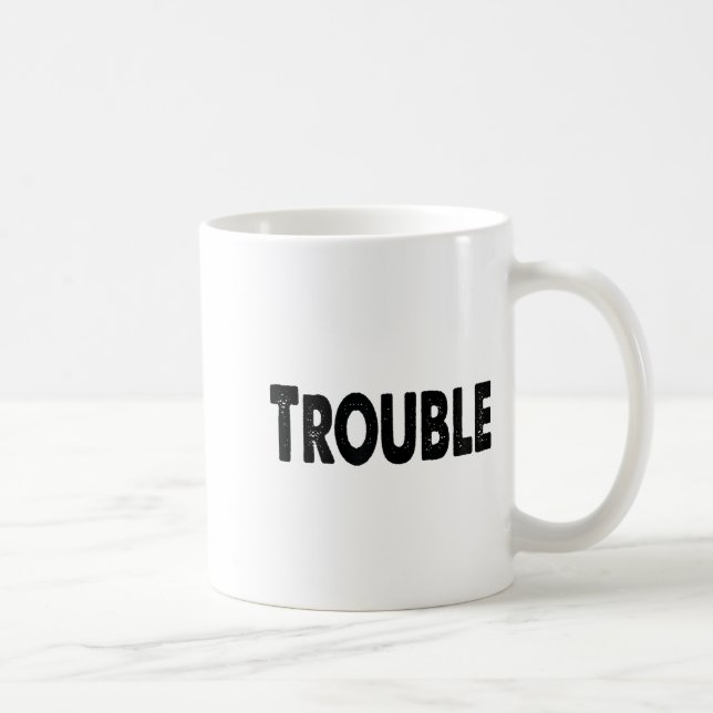 Mug Where I Go Trouble Follows – Funny Matching Couple (Droite)