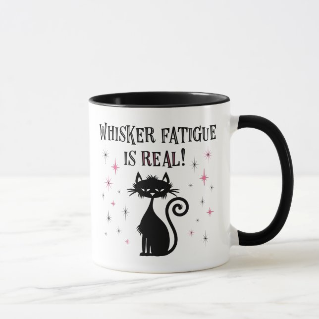 Mug Whisker Fatigue est vraiment drôle Chat dit (Droite)