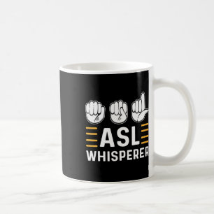 Mug Whisperer. Sonde de conscience de l'Asl Langue des
