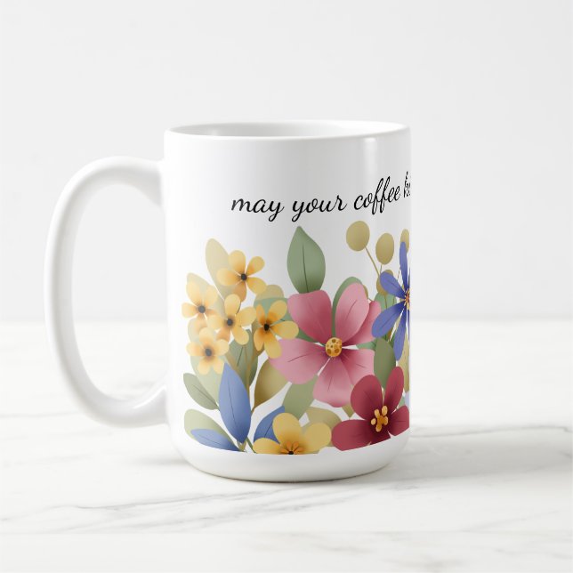 Mug Wildflowers, Coffee Quote, Whimsical Floral | (Gauche)
