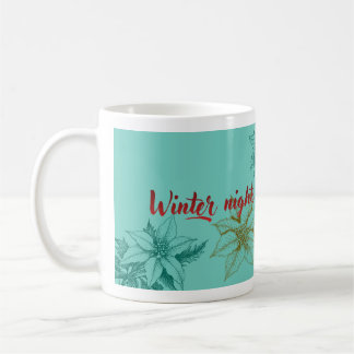 Mug Winter Nights and Coffee Lights - Vintage Botanica