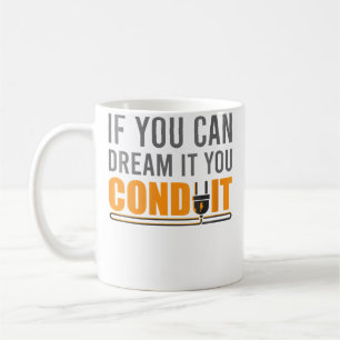Mug Wo Dream Conduit I Électricien Technicien Électron