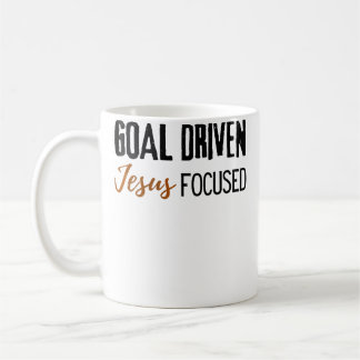 Mug Wo Goal Driven Jesus Focused Motivational Christia