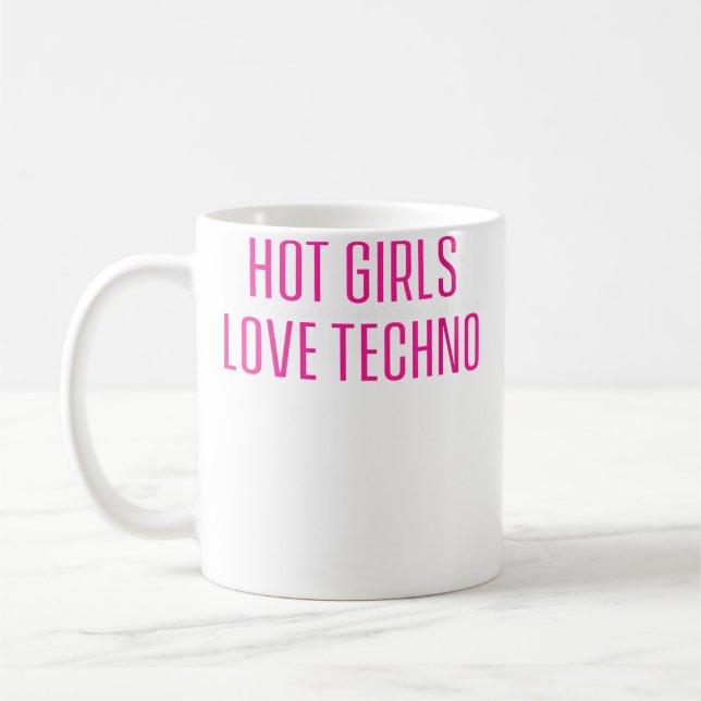 Mug Wo Les Filles Chaudes Aiment Techno Drôle Edm (Gauche)