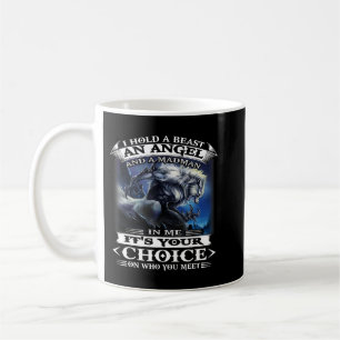 Mug Wolf Je Tenais Une Bête Un Ange Et Un Madman En Mo