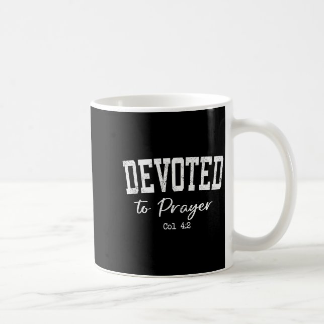 Mug Women Christian Shirts Devoted To Prayer Bible Wor (Droite)