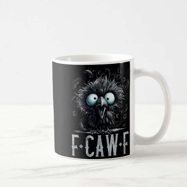 Mug Women F-caw-f Black Crow Black Bird Funny Hallowee (Droite)