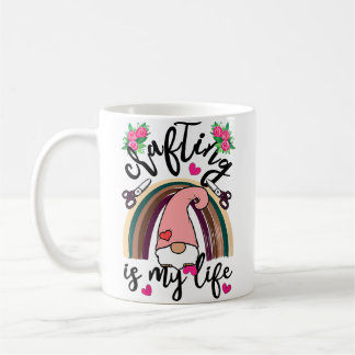 Mug Womens Crafting Is My Life Crafters Quilting Sewin