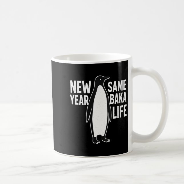 Mug Womens Funny Penguin New Year Baka Life Anime Styl (Droite)
