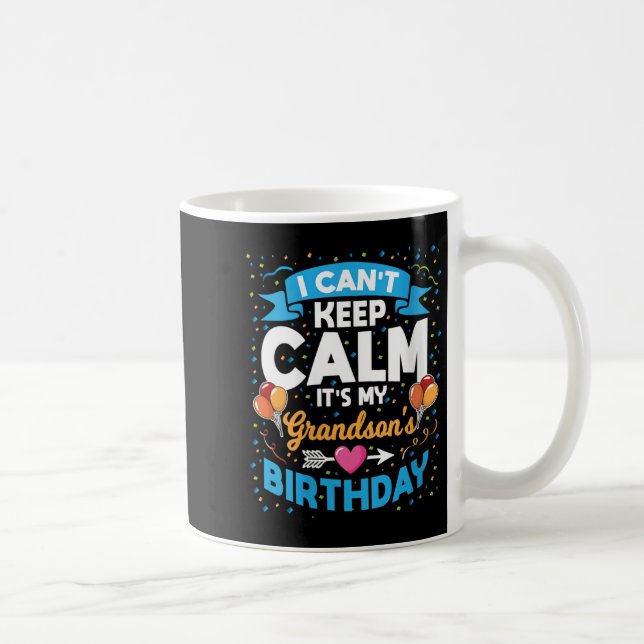 Mug Womens I Can't Keep Calm It's My Grandson Birthday (Droite)