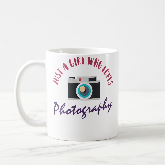 Mug Womens Just A Girl Who Loves Photography  Cute Pho (Gauche)