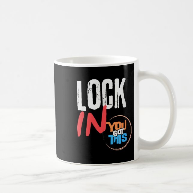 Mug Womens Lock In You Got This Teacher Testing Motiva (Droite)